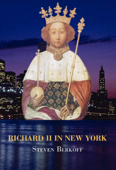 Steven Berkoff Richard II in New York