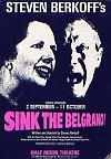 Berkoff Sink the Belgrano!