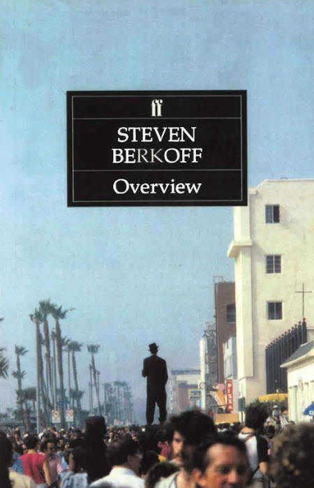 Steven Berkoff Overview