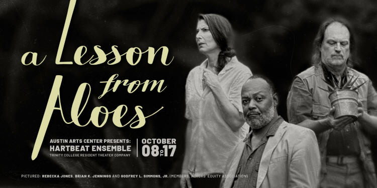 Athol Fugard, A Lesson from Aloes, Connecticut USA