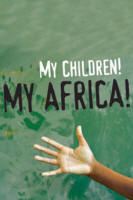 My Children My Africa