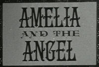 Amelia and the angel