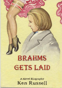 Ken Russell Brahms Gets Laid