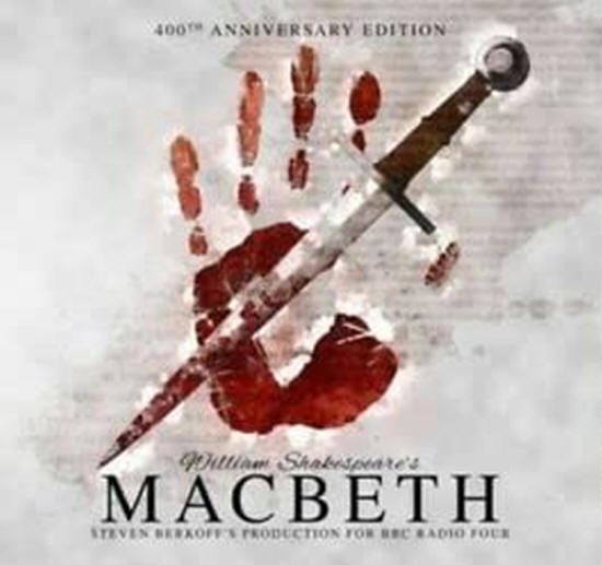 Steven Berkoff - Shakespeare Macbeth- audio
