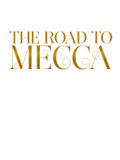 The Road to Mecca